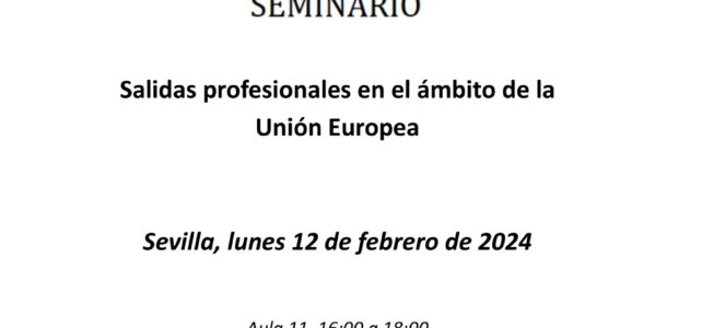 Seminario: Salidas profesionales en el ámbito de la UE