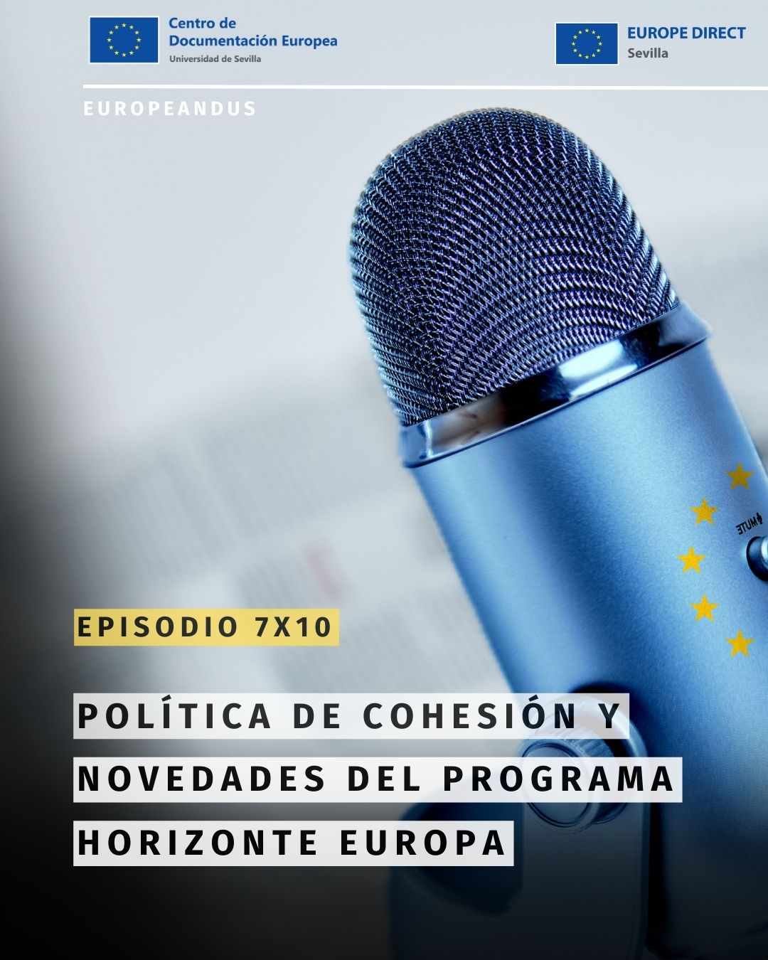 EuropeandUS. Episodio 7×10. La política de Cohesión continúa reduciendo las diferencias entre las regiones y Estados Miembro de la UE.