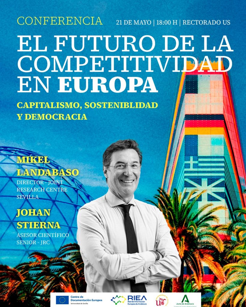 Conferencia: El Futuro de la Competitividad en Europa organizada por el Centro de Documentación Europea de la Universidad de Sevilla.